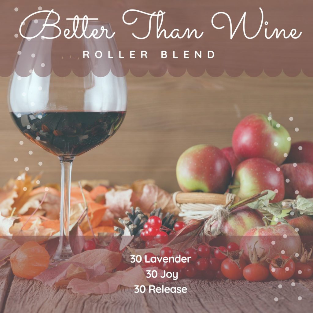 better than wine roller blend recipe